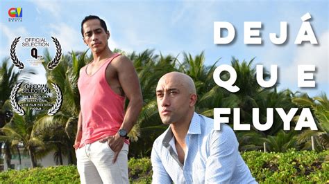 cortos gay en español|Dejá Que Fluya (gay short film) on Vimeo.